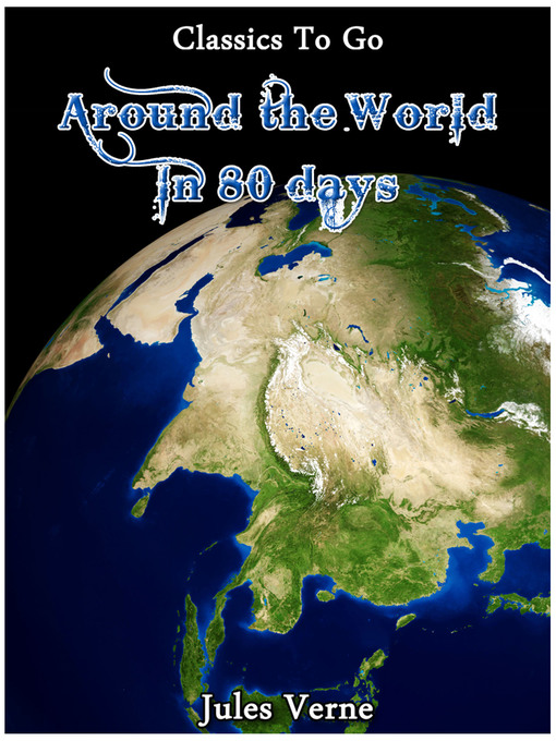 Title details for Around the World in 80 Days by Jules Verne - Available